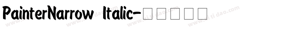 PainterNarrow Italic字体转换